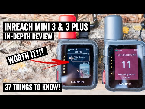 Garmin inReach Mini 3 & 3 Plus In-Depth Review: 37 Things to Know!