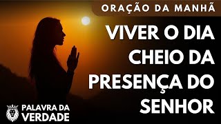 Oração da Manhã 06 de Dezembro - Sábado Devocional - Campanha De Daniel