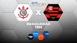 CORINTHIANS X FLAMENGO - AO VIVO | CAMPEONATO BRASILEIRO – 22/03/2026