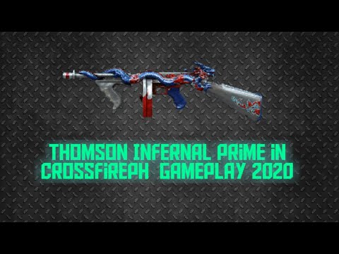 Thompson Infernal Prime l Crossfire Philippines 2020