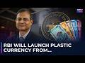 RBI To Roll Out Polymer Notes In India Starting With 10 And 20 Denominations New Notes India