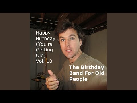 Happy Birthday Reece (You're Getting Old)