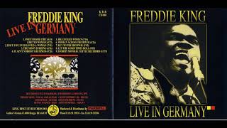 Freddie King - Let the Good Times Roll ( Live in Germany ) 1975 1993