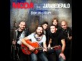 Modà feat. Jarabe De Palo - Come Un Pittore ...