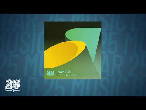 Namito - Relentless (Original Mix) [Bar25-137]