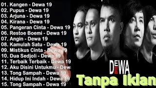 Download lagu DEWA 19 (FULL ALBUM) | Tanpa Iklan | Populer  mp3