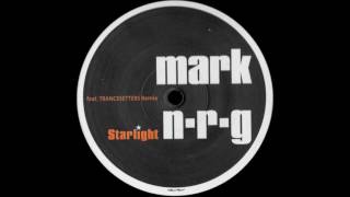Mark N-R-G ‎– Starlight