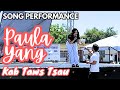 Paula Yang | LIVE Song Performance - Kab Taws Tsau | 2024 Showdown for HOPE