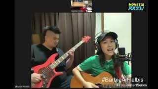 "All I Need'' by Barbie Almalbis | The Concert Series | RX931