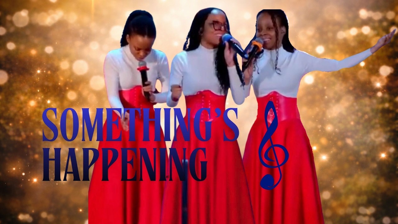 Something's Happening Live - The Foster Triplets