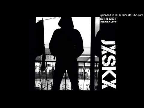 JXSKX - Street Mentality