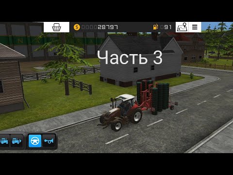 Fs 16 | Farming simulator 16 | Gameplay | Mobile Game | Timelapse | Часть 3