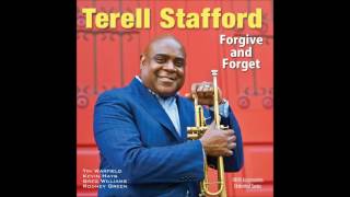Terell Stafford No, No, No(That Ain't The Way it Go)