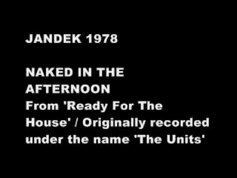 Jandek - 'Naked In The Afternoon' 1978