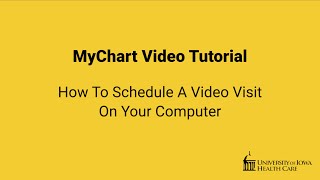 MyChart: How To Schedule A Video Visit On Your Computer