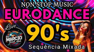 Download lagu EURODANCE 90's - Sequência Mixada (Non-Stop) High Energy - DJ Marcio Sant'Ana #116 2026 mp3