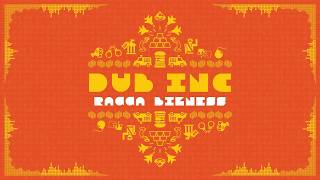Dub Inc Ragga Bizness
