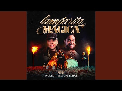 Lamparita Magica (Remix)
