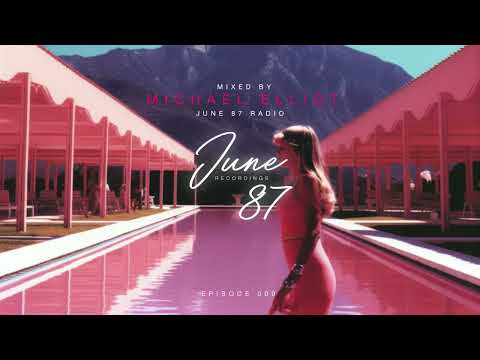 June 87 Radio 09 - mixed by Michael Elliot