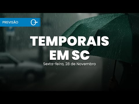 Temporais em SC, PR e MG , Rajadas de 70km/h e Alerta no Nordeste | Previsão 28/11/2025