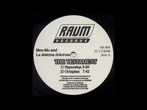 Mee-Mo and La Sistema Dolorosa - Octaplan (Trance 1994)