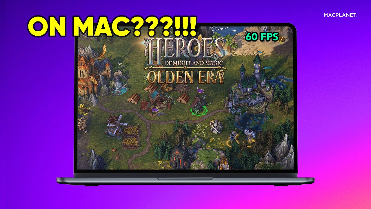 Didn’t Expect THIS… Heroes of Might & Magic: Olden Era on macOS at 50+ FPS