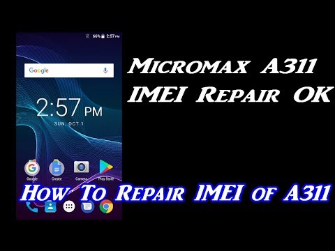 How To Repair IMEI Of Micromax A311