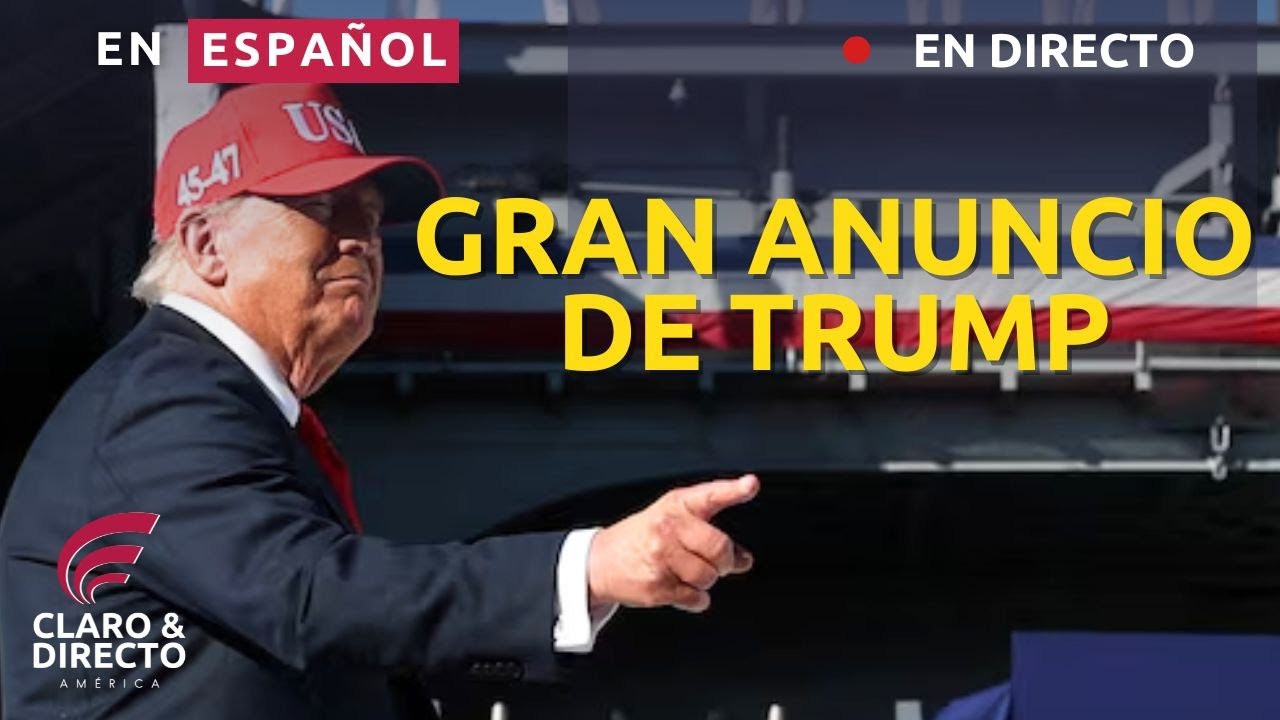 EN VIVO Y EN ESPAÑOL: El Presidente Trump hace un gran anuncio desde Casa Blanca