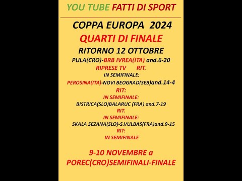 Bocce :  Programma - Quarti di Finale - Gare di Ritorno - Coppa Europa 2024