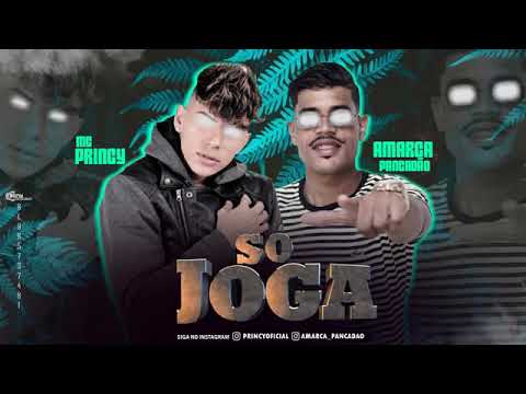 MC PRINCY E AMARCA PANCADÃO - SÓ JOGA MÚSICA NOVA EXCLUSIVA 2019