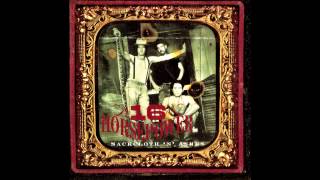 16 Horsepower - Black Bush