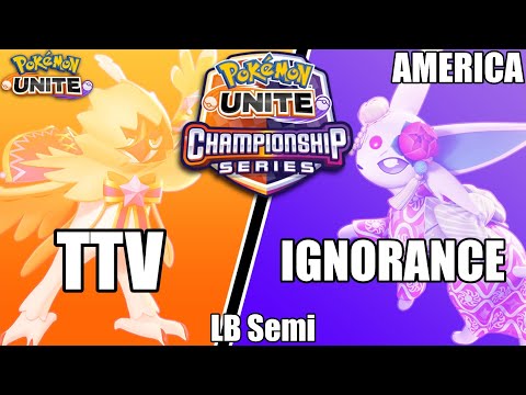 TTV vs Ignorance - PUCS NA Februrary LB Semi - Pokemon Unite Tournament