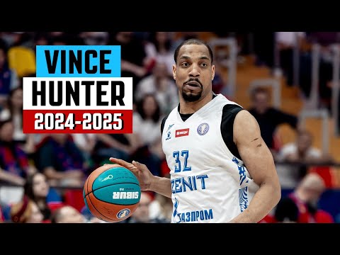 Vince Hunter BEST Highlights from 2024-2025 Season - BC ZENIT
