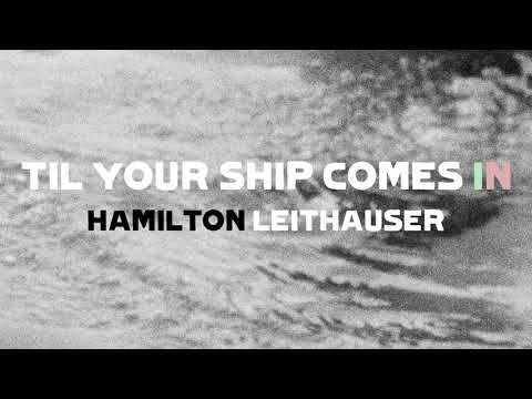 Video thumbnail for Til Your Ship Comes In