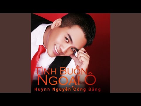 Thể hiện bởi Huỳnh Nguyễn Công Bằng