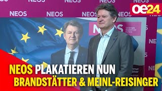 EU-Wahl - NEOS plakatieren nun Brandstätter & Meinl-Reisinger