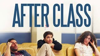 After Class Movie Trailer Film Előzetes2019 video