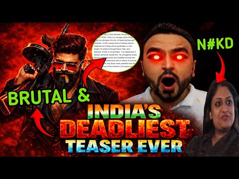 Toxic Teaser Inside Reports 🔥🔥 - Most Brutal Teaser / Trailer Ever Made in Indian Cinema 