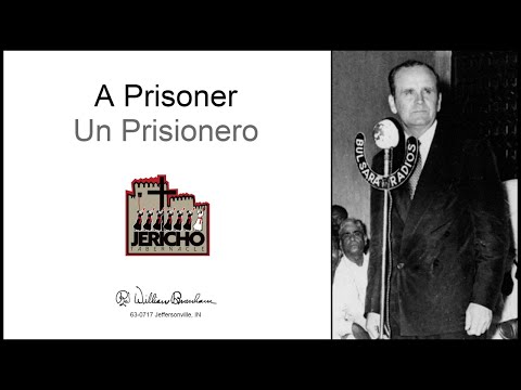 2020-0624 - 63-0717 A Prisoner - Rev. William M. Branham