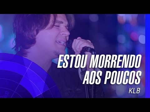 download lagu mp3 mp4 Klb Estou Morrendo Aos Poucos Clipe Oficial, download lagu Klb Estou Morrendo Aos Poucos Clipe Oficial gratis, unduh video klip Download Klb Estou Morrendo Aos Poucos Clipe Oficial Mp3 dan Mp4 Free All Gratis