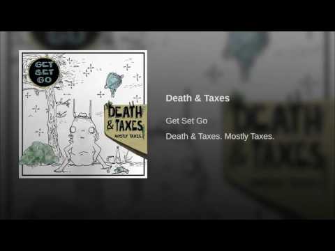 Video thumbnail for Death & Taxes