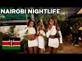 Nairobi Nightlife The Best Nightlife In Africa