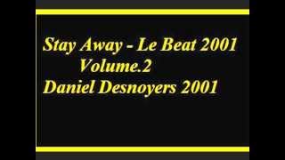 Stay Away - Le Beat 2001 vol.2