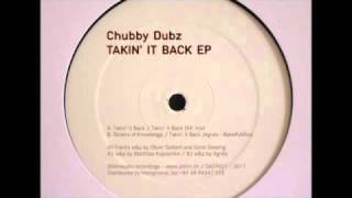 Chubby Dubz - Takin' It Back (94' Mix)