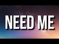 Lil Tecca Need Me Lyrics