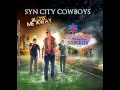 Syn City Cowboys - Think Of You 