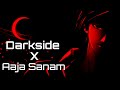 DARKSIDE X Aaja Sanam Mashup Full Song Slowed And Reverbed Remix Anime Edit Audio