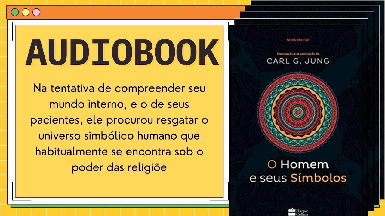 O HOMEM E SEUS SÍMBOLOS - AUDIOBOOK