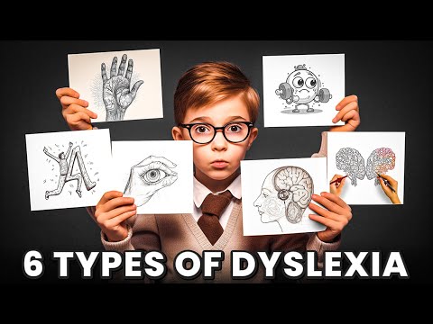 6 Types of Dyslexia? 🤔