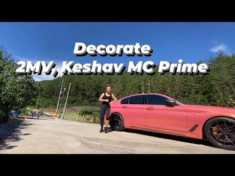 Decorate || 2MV, Keshzv, MX Prime || ZUMBA